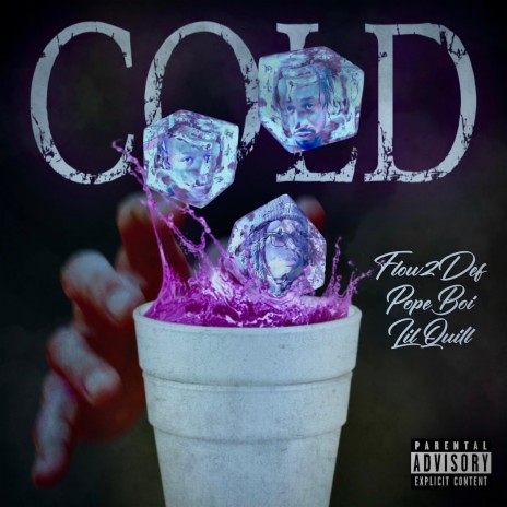 COLD ft. Pope Boy & Lil Quill | Boomplay Music