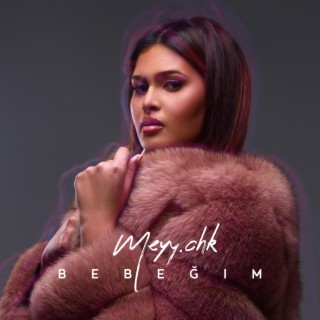 Bebeğim lyrics | Boomplay Music