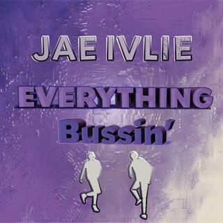 Everything Bussin' (J.A.K. Juke Song) (Sped Up - Twerk Mix)