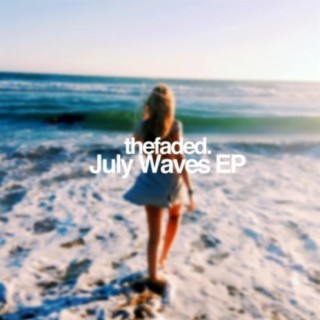 July Waves EP