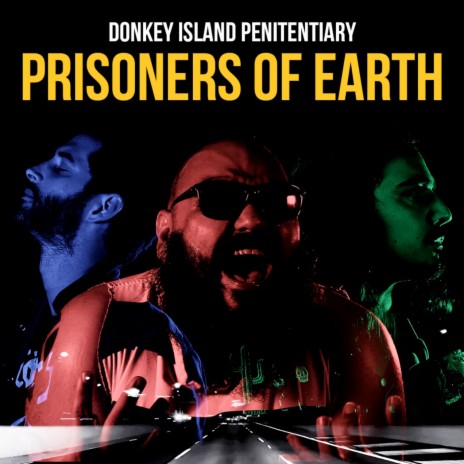 Prisoners of Earth | Boomplay Music