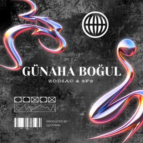 GÜNAHA BOĞUL ft. 3F3 | Boomplay Music