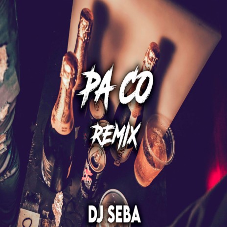 Pa Co (Remix) | Boomplay Music