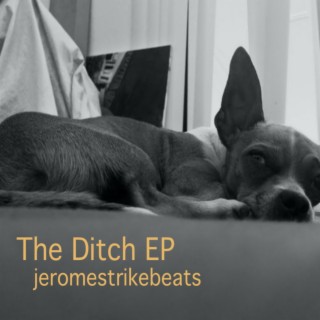 the ditch ep