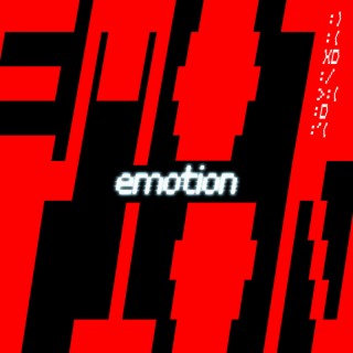 Emotion