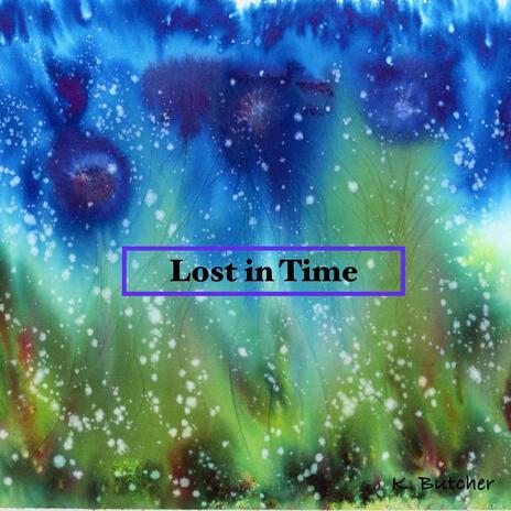 Lost in Time | Boomplay Music