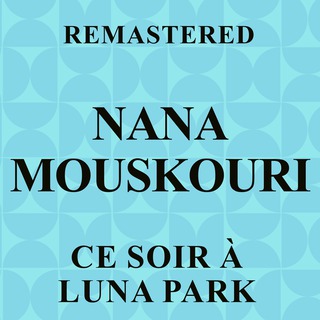 Ce soir à Luna Park (Remastered)