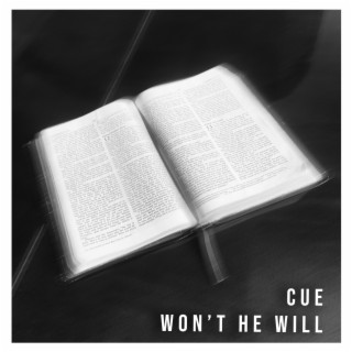 Won't He Will?