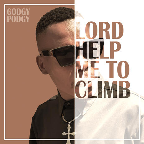 Lord Help Me To Climb | Boomplay Music