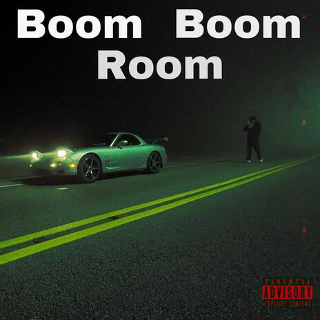 Boom Boom Room | Boomplay Music