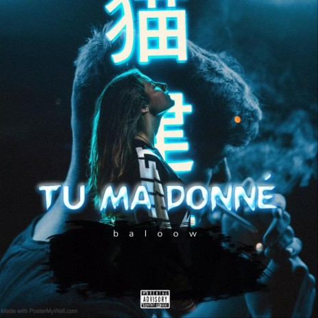 Tu ma donné | Boomplay Music