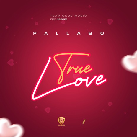 Pallaso True Love Lyrics