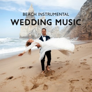 Beach Instrumental Wedding Music: Wedding Jazz Music Lovers, Wedding Dinner Jazz, Jazz in the Romantic Wedding, In a Sentimental Mood