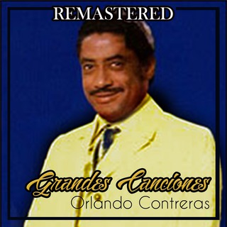 Grandes canciones (Remastered)