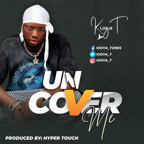 Uncover me | Boomplay Music