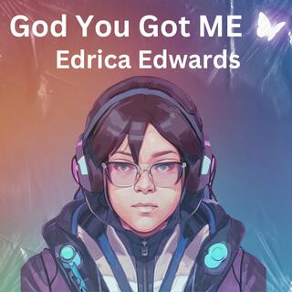 God You Got Me (Radio Edit)