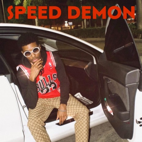 SPEED DEMON!