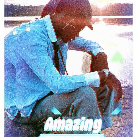 Amazing | Boomplay Music