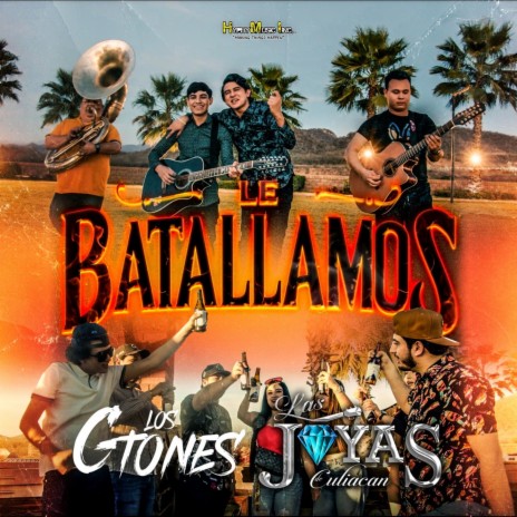 Le Batallamos (Los Gtones) | Boomplay Music