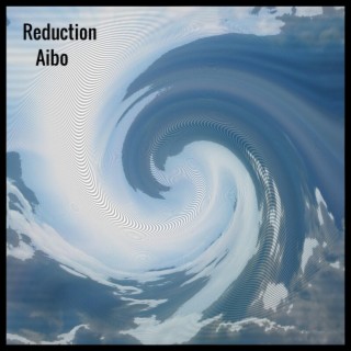 Reduction