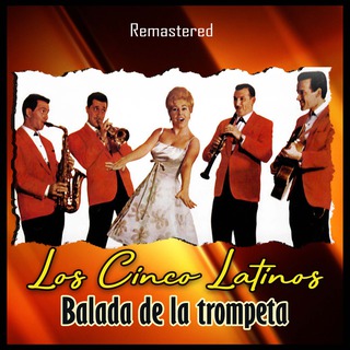 Balada de la trompeta (Remastered)
