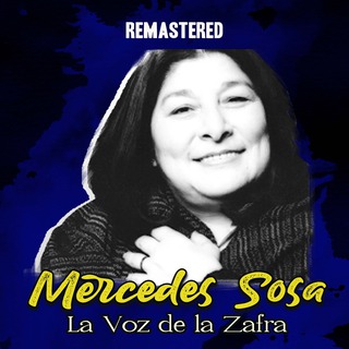 La Voz de la Zafra (Remastered)