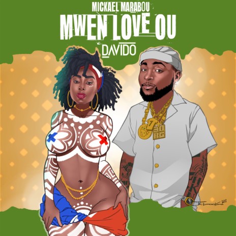 Mwen Love Ou ft. Davido | Boomplay Music