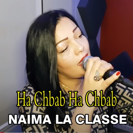 Ha Chbab Ha Chbab | Boomplay Music