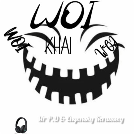 Woi ft. Mr.Pd | Boomplay Music