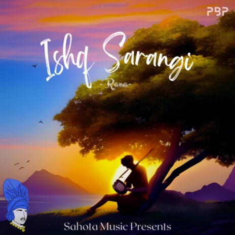 Ishq Sarangi ft. Sahota Music & ParmaBeatz