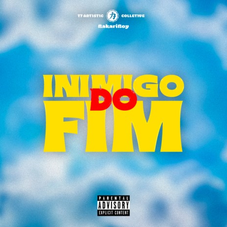 Inimigo do Fim | Boomplay Music