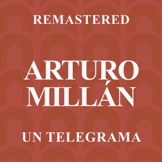 Un Telegrama (Remastered)