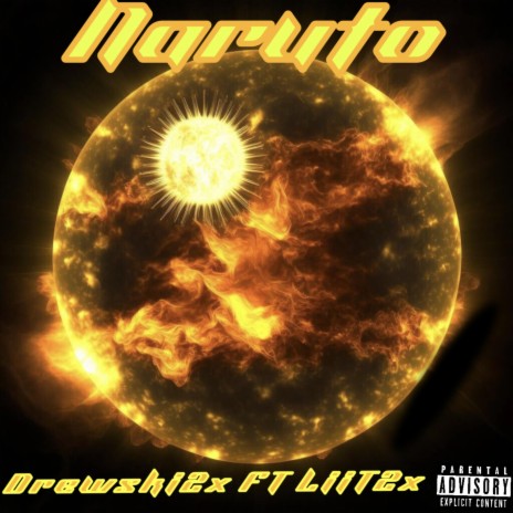 Naruto ft. Drewski2x | Boomplay Music