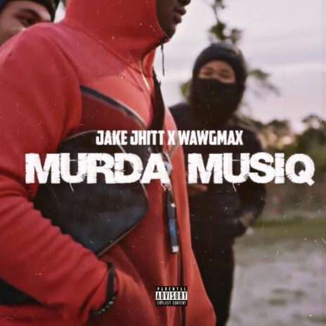 MURDA MUSIQ ft. Jake Jhitt | Boomplay Music