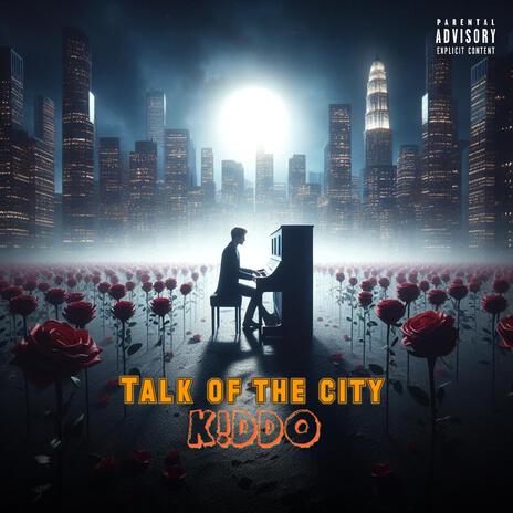 Talk of the city | Boomplay Music