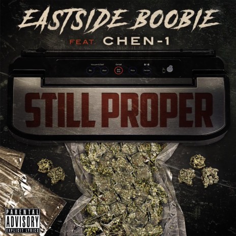 Still Proper ft. Chen-1 | Boomplay Music