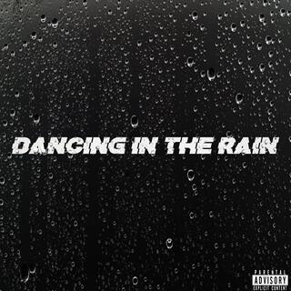 Dancing in the Rain lyrics | Boomplay Music