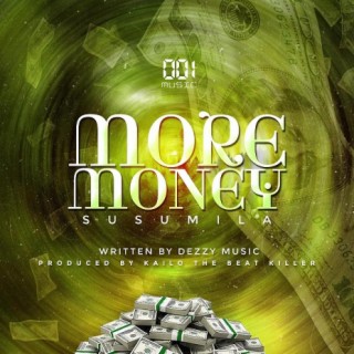 MORE MONEY