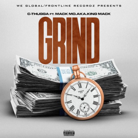 Grind ft. C-Thugga | Boomplay Music