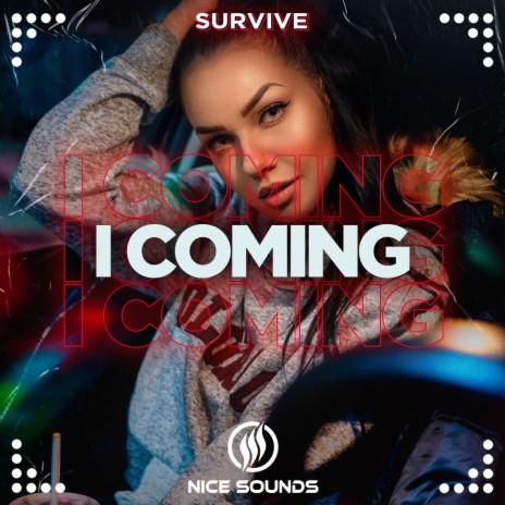 I Coming | Boomplay Music