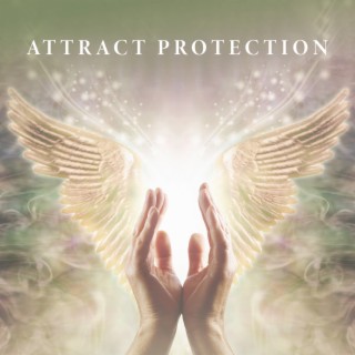 Attract Protection: Wealth, Miracles And Blessings Without Limit 432hz