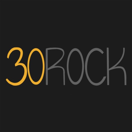 30 Rock | Boomplay Music