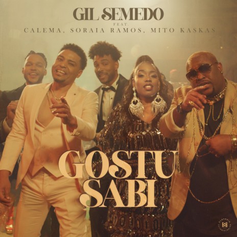 Gostu sabi ft. Calema, Soraia Ramos & Mito Kaskas | Boomplay Music