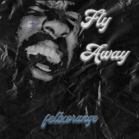 fly away | Boomplay Music