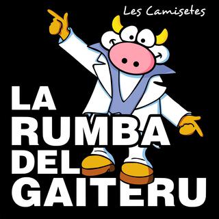 LA RUMBA DEL GAITERU