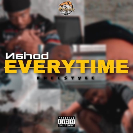 Everytime freestyle | Boomplay Music