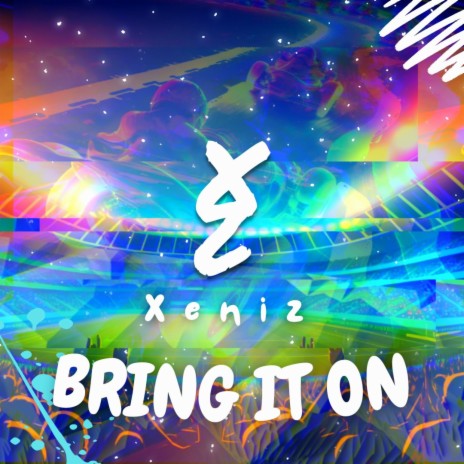 BRING IT ON | Boomplay Music