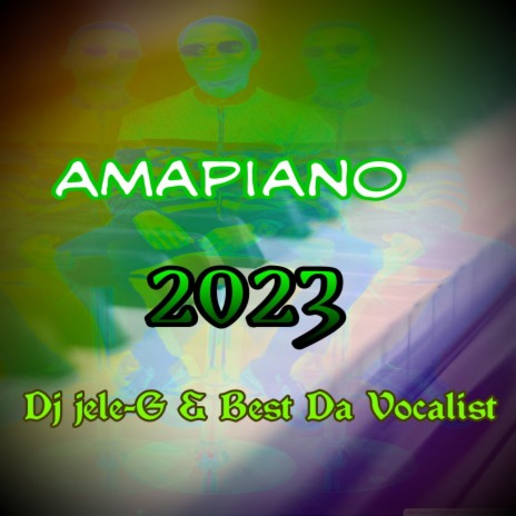 Amapiano Coolest Mixtape ft. Best Da Vocalist | Boomplay Music