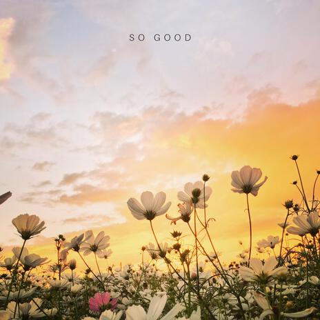 SoGood | Boomplay Music