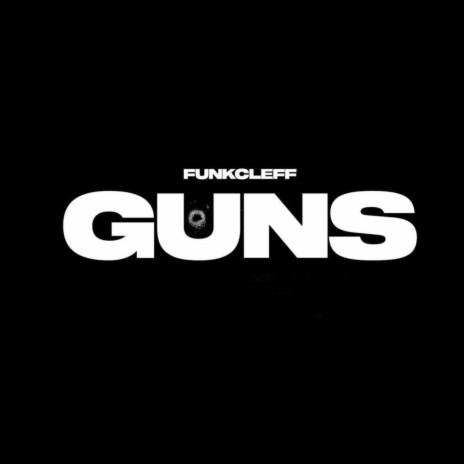 Guns | Boomplay Music